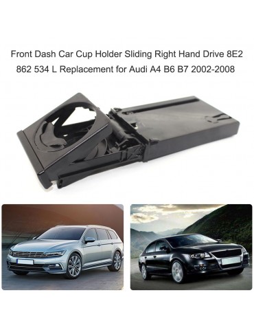 Black Front Dash Car Cup Holder Sliding Assembly Right Hand Drive 8E2862534L Replacement for Audi A4 B6 B7 2002-2008