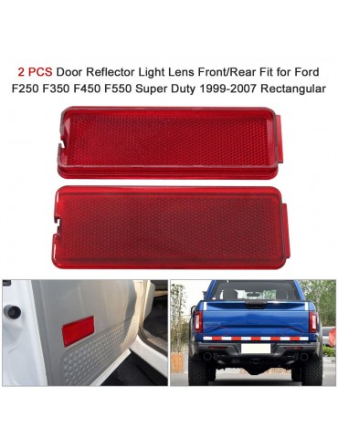 2 Pcs Door Reflector Light Lens Front/Rear Fit for Ford F250 F350 F450 F550 Super Duty 1999-2007 Rectangular